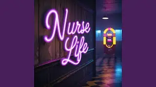 Nurse Life