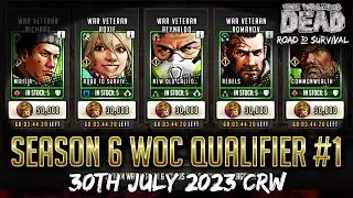 Season 6 WOC Qualifier #1 - 30th July CRW - TWD RTS War Stream - The Walking Dead: Road to Survival