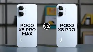 Poco X8 Pro Max vs Poco X8 Pro