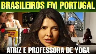 Brasileiros em Portugal: hist&oacute;ria da Professora de Yoga Juliana Dalle