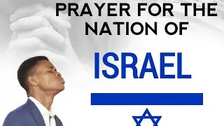 Praying For The Nations Of The Earth 🌎, Prayers For The Nation Of Israel 🇮🇱. #israel #prayer #christ