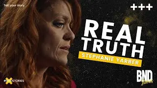 Real Truth | BND Stories S2E4 Short (feat. Stephanie Yarber)