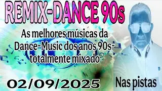 REMIX-DANCE 90s... Eurodance Flashback90 Discotecas 02/09/2025