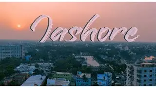 Jashore_The City Of Mine | 4K | Mobile Cinematography | Jashore Bangladesh