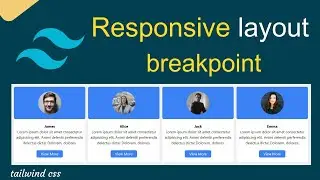 How to make responsive layout using tailwind css