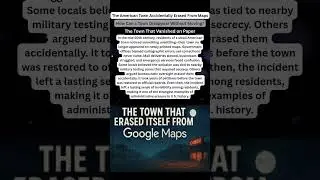 The American Town Accidentally Erased From Maps #shorts