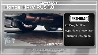 Honda HR-V RU5 1.8 with Ironcrafts ProDrag Muffler, Hyperflow S Resonator & Ironcrafts Downpipe