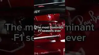 Most dominant F1 seasons ever #formula1