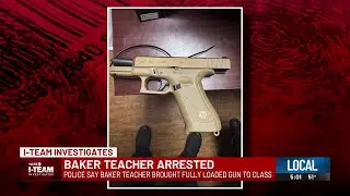 I-TEAM: Police say Baker teacher brought fully loaded gun to class