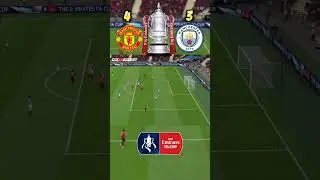 Manchester United vs Manchester City | 4 - 3  | FA Cup Final | HD Gameplay | Legendary AI