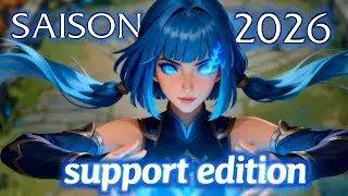 League of Legends Saison 2026 (Saison 16) - R&eacute;sum&eacute; des changements & Focus Support !