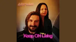 Keep on Living