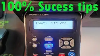 toner life end on Pantum - M6502nw monochrome laser multi function printer Problem is Solved