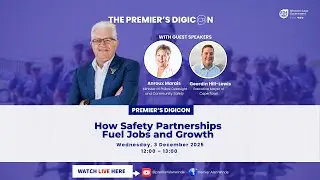 The Premier's Digicon: How Safety Partnerships Fuel Jobs and Growth