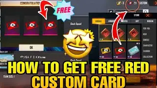 how to use red custom card in free fire | How To Get Red Custom Card | Get Red Custom Card Free 😱 FF