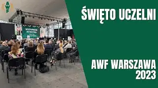 Święto Uczelni AWF Warszawa 2023