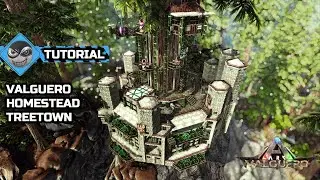 ARK: Homestead - How To Build a Treehouse - Tree Town Base Design (Speed Build)