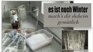 DIY: „Winterwunderland“, mach’s dir fein, Deko Jana