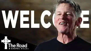 Welcome to The Road at Chapel Hills! | Empowering You to Change the World