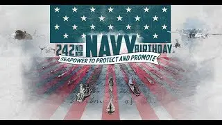 Navy 242nd Birthday Motivational Video