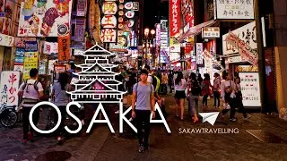 Osaka. Where the ancient world meets modern culture.