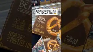 GIANT PRETZEL AT ALDI!! 😳