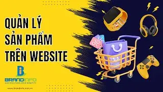 Hướng Dẫn C&aacute;ch Đăng Sản Phẩm L&ecirc;n Website Chỉ Trong 3 Ph&uacute;t.#quảntrị #website #wordpress #brandinfo
