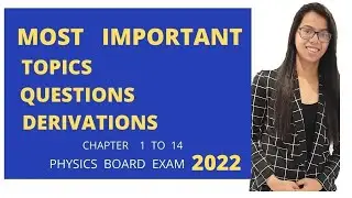 physics class 12 important topics for board exam 2022 ncert : (Chapter wise)
