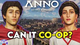 Anno 117: Pax Romana веселее с друзьями? | Обзор кооперативного режима Anno 117