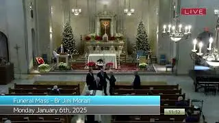 Funeral Mass - Br Jim Moran - 1/6/25