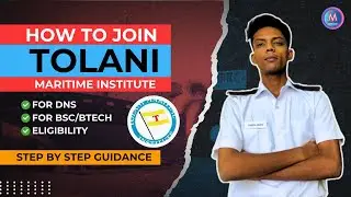 How to Join Tolani Maritime Institute in 2025 #imucet #merchantnavy #deckcadet #sailor