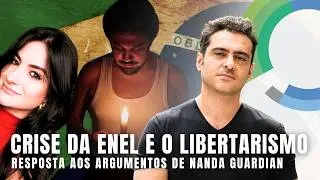 Crise Energética em SP: React aos Argumentos da Nanda Guardian sobre a Enel