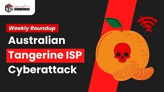 Tangerine ISP Breach, Schneider Electric Attack, and Beyond | Security Roundup