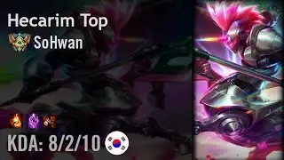 Hecarim Top vs Graves - SoHwan - KR Challenger Path 6.4