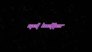 Jackson Watson - Get Better (Official Audio)