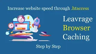 Leavrage browser caching.Increase website speed through .htaccess ( Hindi )