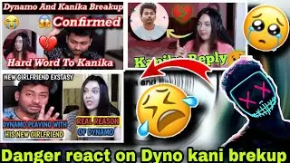 Danger reaction on dynamo ,kani brekup 🥺 || reaction on Kanika hydra leave ? 😳 hydra fc