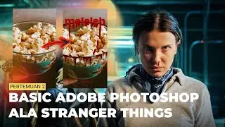 Diajarin Sampe Bisa Adobe Photoshop Edit Kayak Stranger Things #dewiyuliantini #strangerthings