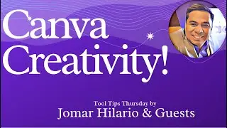 Canva Creativity! How to use Canva Creatively even if you're not an Artist- Jomar Hilario