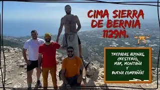 RUTA DIFICIL 🟥 | CIMA SIERRA DE BERNIA ➕ | TERRENO DE TREPADAS ALPINAS 🧗‍♀️🔝