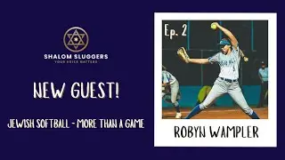 Jewish Softball - More Than A Game: Episode 2 (Robyn Wampler)