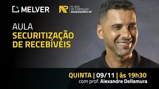 AULA | Securitiza&ccedil;&atilde;o de receb&iacute;veis
