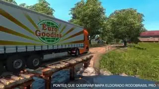 PONTES QUE QUEBRAM! EURO TRUCK SIMULATOR 2! MAPA ELDORADO RODOBRASIL PRO