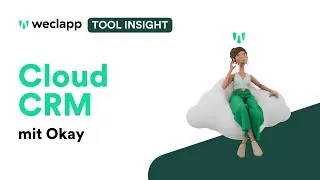 weclapp Tool Insight: Cloud CRM