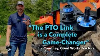 Good Works Tractors - Get the PTO Link&reg; - A Complete Game-Changer! (47 sec)