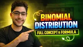 Binomial Distribution EXPLAINED | Full Concept, Formula & Examples!