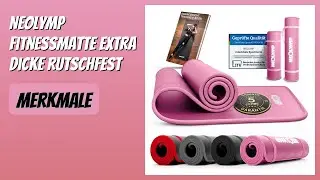 BEWERTUNG (2026): NEOLYMP Fitnessmatte extra dicke rutschfest. Infos