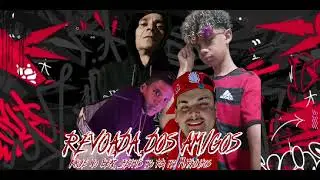 Revoada Dos Amigos  - JheimisMc feat Mc Markinhos -Mc Rb - Kau&ecirc;nobeat