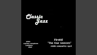Vivaldi (Concerto No. 4 In F Minor Winter : III. Allegro) (Jazz Version)
