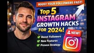 Top 5 Instagram Growth Hacks for 2024 | Boost Your Followers Fast! - Social Followers